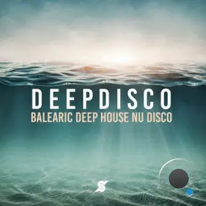 Deep Disco - Balearic Deep House Nu Disco (2026)