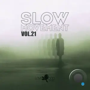 Slow Movement, Vol. 21 (2026)