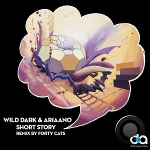 Wild Dark & Ariaano - Short Story (2026)