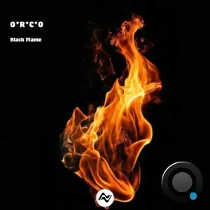O*R*C*O - Black Flame (2026)