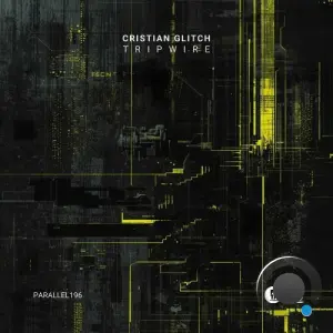 Cristian Glitch - Tripwire (2026)