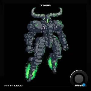TMBR - Hit It Loud (2026)