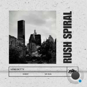 Venedetty - Rush Spiral (2026)