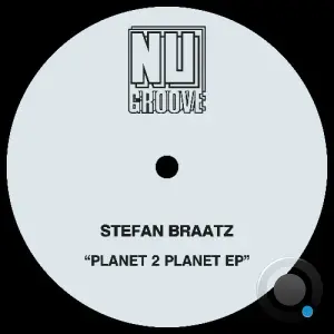 Stefan Braatz - Planet 2 Planet (2026)