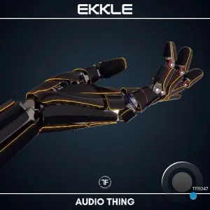 Ekkle - Audio Thing (2026)