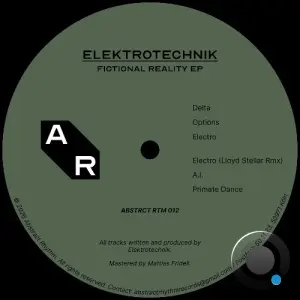 ELEKTROTECHNIK - Fictional Reality (2026)