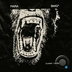 Para & SMG - Chimp / Verbal (2026)