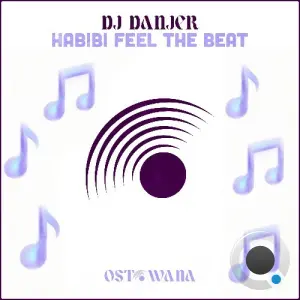 DJ Danjer - Habibi Feel The Beat (2026)