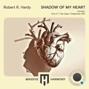 Robert R. Hardy - Shadow of My Heart (2026)