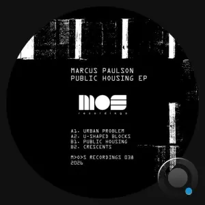 Marcus Paulson - Public Housing (2026)