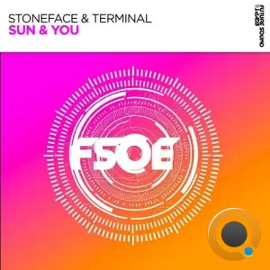 Stoneface & Terminal - Sun & You (2026)