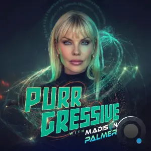Madison Palmer & Airsand & Turaniqa - Purrgressive 030 (2026-02-20)