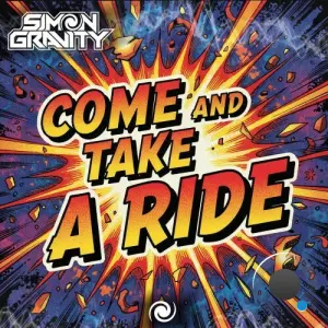 Simon Gravity - Come And Take A Ride (2026)