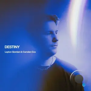 Layton Giordani & Camden Cox - Destiny (2026)