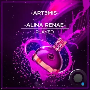 ART3MIS / Alina Renae - Played (2026)