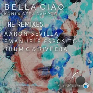 Koni, Seba Campos - Bella Ciao Remix (2026)