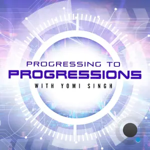 Yomi Singh - Progressing To Progression 113 (2026-02-20)