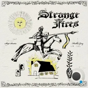 Heather Grey, Sleep Sinatra - Strange Fires (2026)