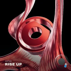 Astor - Rise Up (2026)