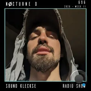 Nøcturne D - Sound Kleckse Radio Show 696 (2026-02-20)