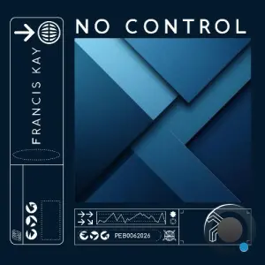 Francis Kay - No Control (2026)
