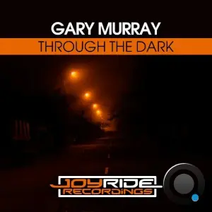 Gary Murray - Through The Dark (2026)