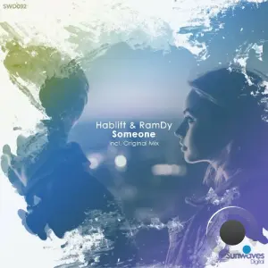 Hablift & RamDy - Someone (2026)