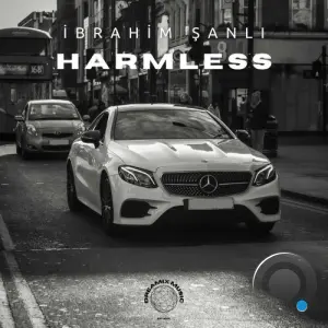 Ibrahim Sanli - Harmless (2026)