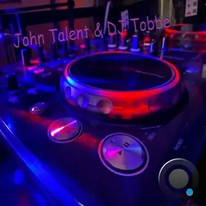 John Talent and DJ Tobbe - Infected by the Sound (Radio Mix) (2026)