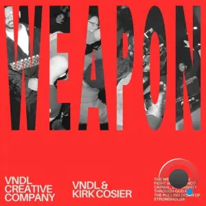 Kirk Cosier feat. VNDL - WEAPON (2026)