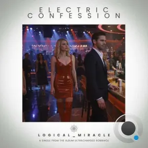 logical miracle - Electric Confession (Single) (2026)