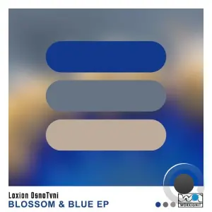 Loxion OsnoTvni - Blossom & Blue (2026)