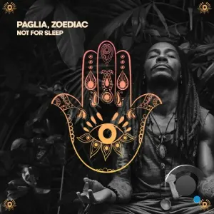 Paglia & Zoediac - Not for Sleep (2026)
