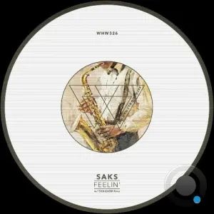 Saks - Feelin' (2026)