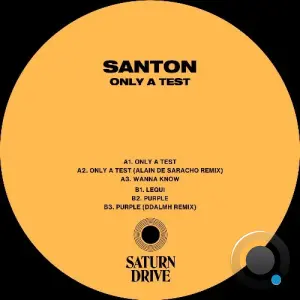 Santon - Only A Test (2026)