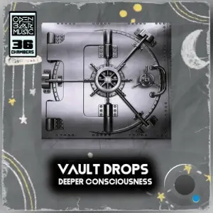 Oscar P x Ade Alafia - VAULT DROPS (Deeper Consciousness) (2026)