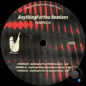 FUNKRULA! - AnythingForYou (2026 REMIXES) (2026)