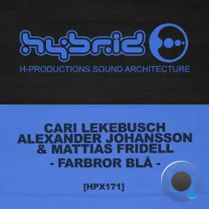 Cari Lekebusch & Alexander Johansson & Mattias Fridell - Farbror Blå (2026)