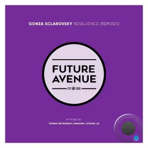 Gonza Sclarovsky - Resillience (Remixes) (2026)