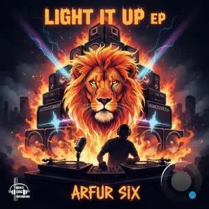 Arfur Six - Light It Up (2026)