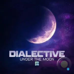 Dialective - Under The Moon (2026)