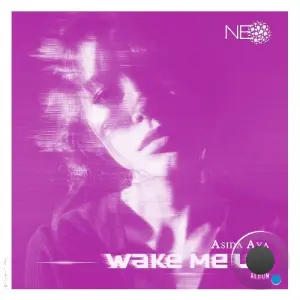 Asida Aya - Wake Me Up [Album] (2026)