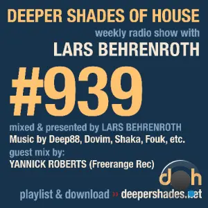 Lars Behrenroth & Yannick Roberts - Deeper Shades Of House 939 (2026-02-22)