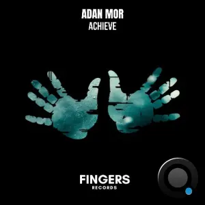 Adan Mor - Achieve (2026)