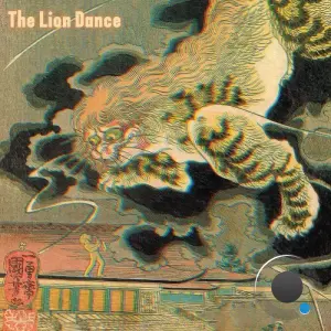 Jazzy lion man - The Lion Dance (2026)