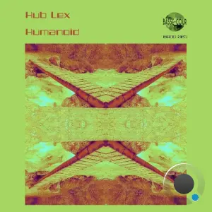 Hub Lex - Humanoid (2026)