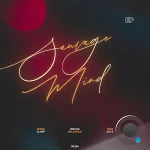 Pedro Clapp & Mati Melgarejo - Sauvage Mind (2026)