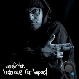 Rennie Foster - Embrace For Impact (2026)
