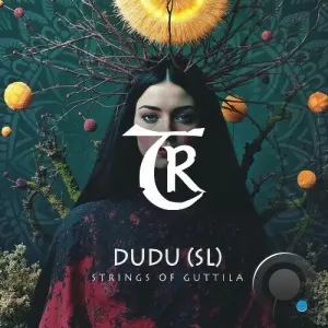 DUDU (SL) - Strings of Guttila (2026)