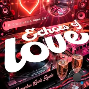 DJ Disciple x Anna Lyric - House Of Love (Demarkus Lewis Remix) (2026)